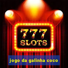 jogo da galinha coco