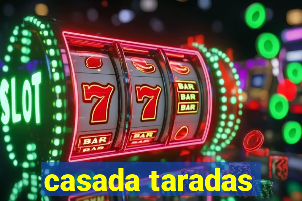 casada taradas