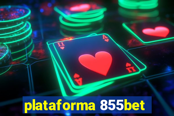 plataforma 855bet