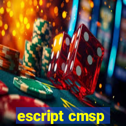 escript cmsp