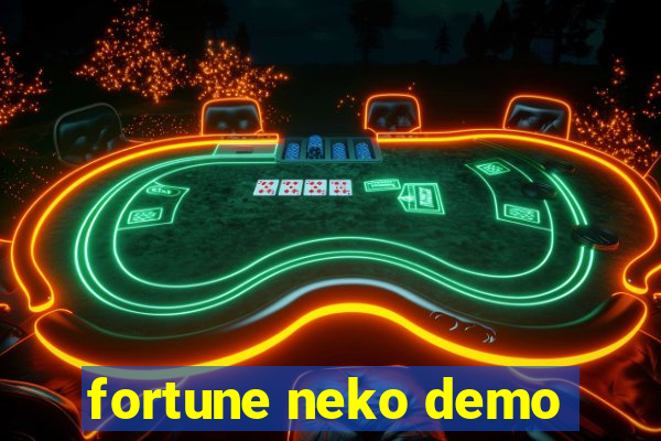 fortune neko demo