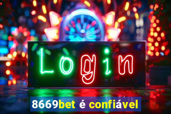 8669bet é confiável