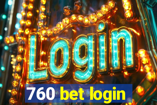 760 bet login