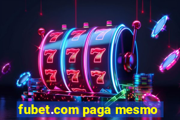 fubet.com paga mesmo