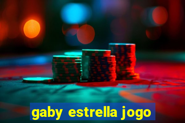 gaby estrella jogo