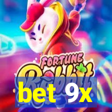 bet 9x