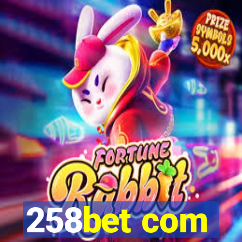 258bet com