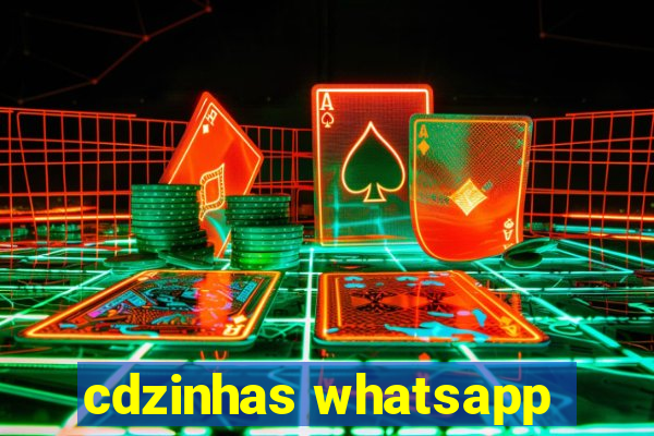 cdzinhas whatsapp