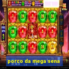 porco da mega sena