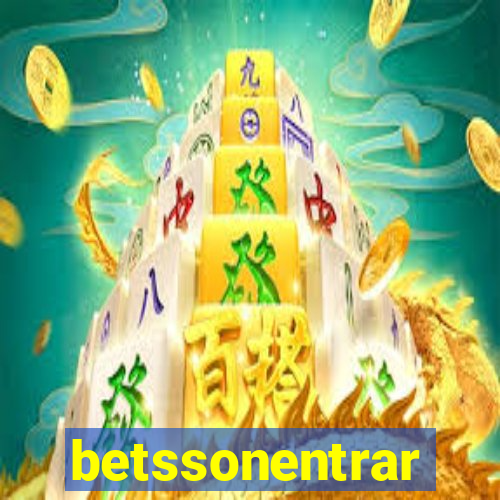 betssonentrar