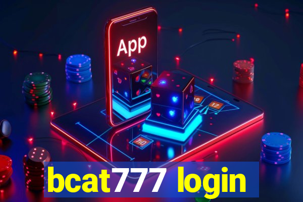 bcat777 login