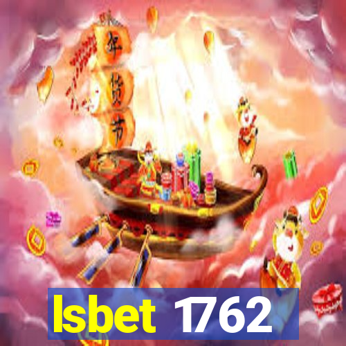 lsbet 1762