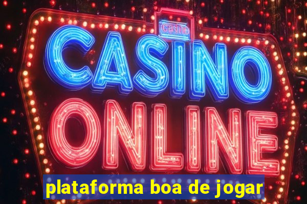 plataforma boa de jogar