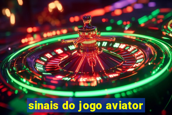 sinais do jogo aviator