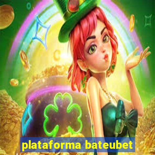 plataforma bateubet