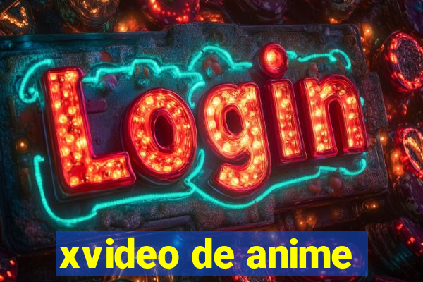 xvideo de anime