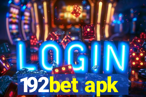 192bet apk