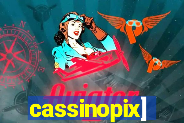 cassinopix]