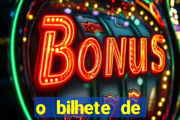 o bilhete de loteria dublado download utorrent