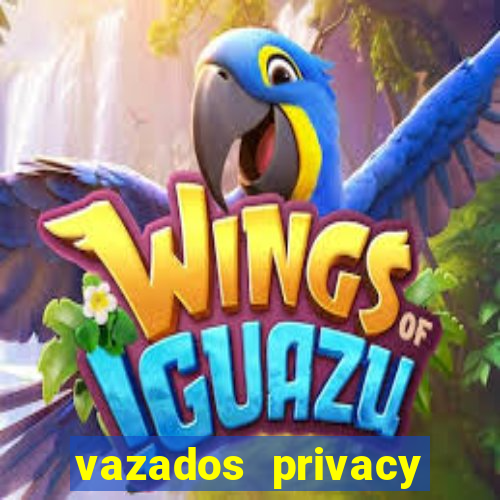 vazados privacy belle belinha