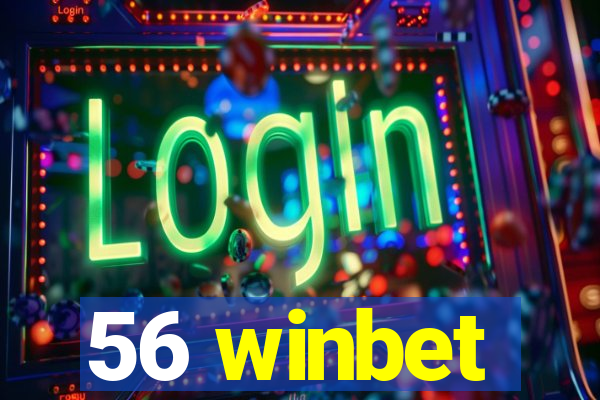 56 winbet