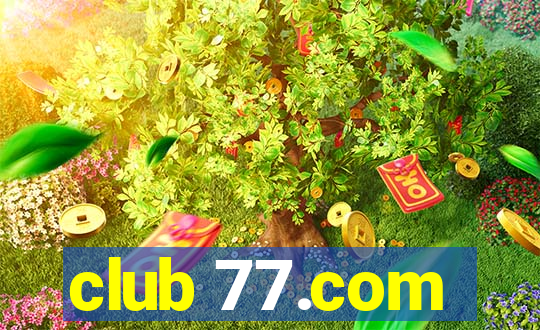 club 77.com