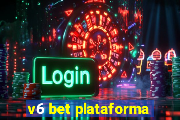 v6 bet plataforma