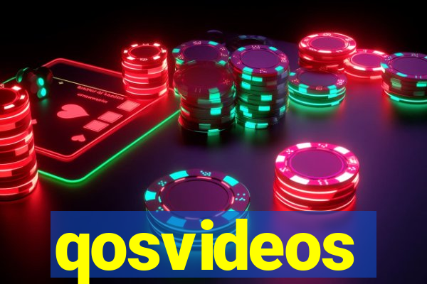 qosvideos