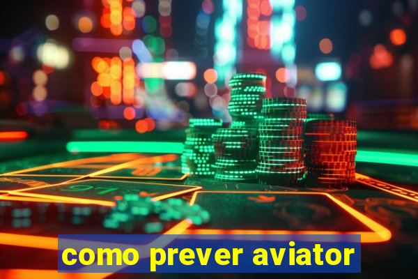 como prever aviator