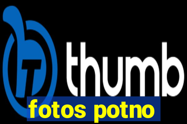 fotos potno