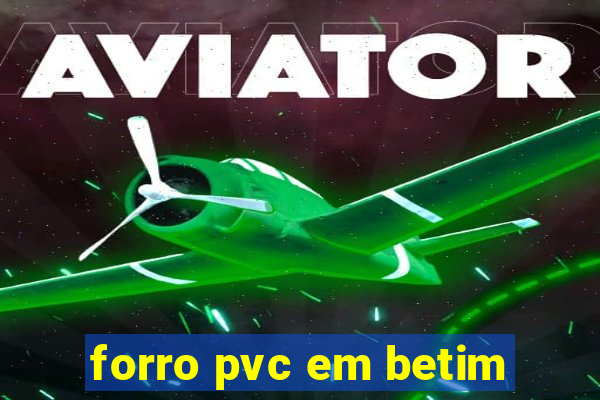 forro pvc em betim