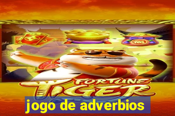 jogo de adverbios