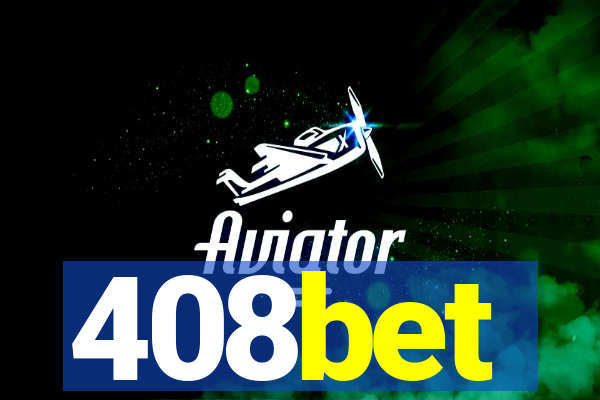 408bet