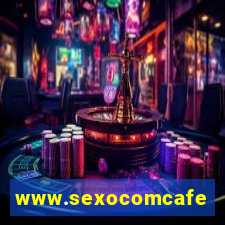 www.sexocomcafe.com.br