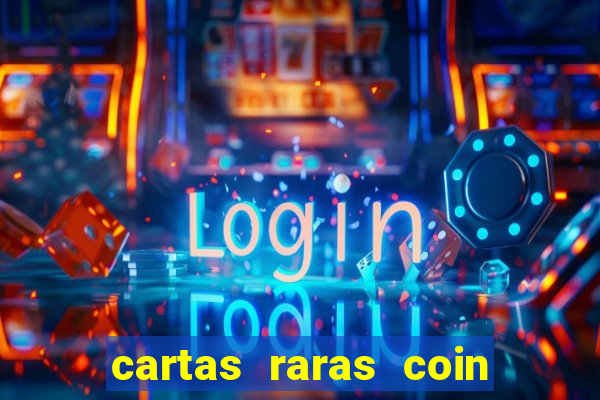 cartas raras coin master 2024