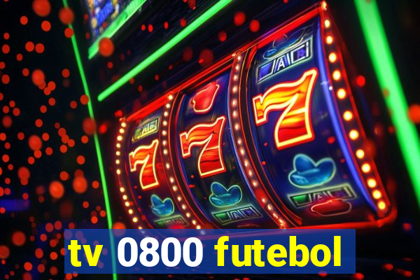 tv 0800 futebol