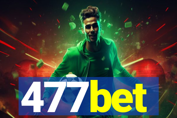 477bet