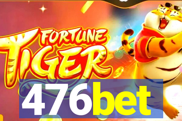 476bet