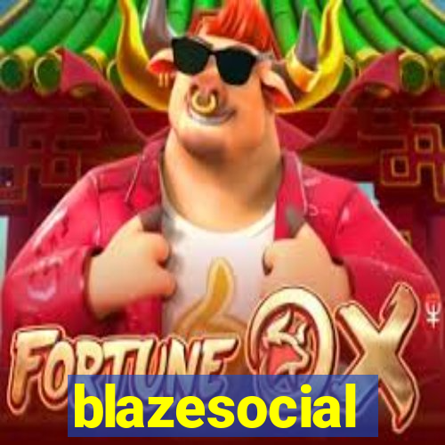 blazesocial