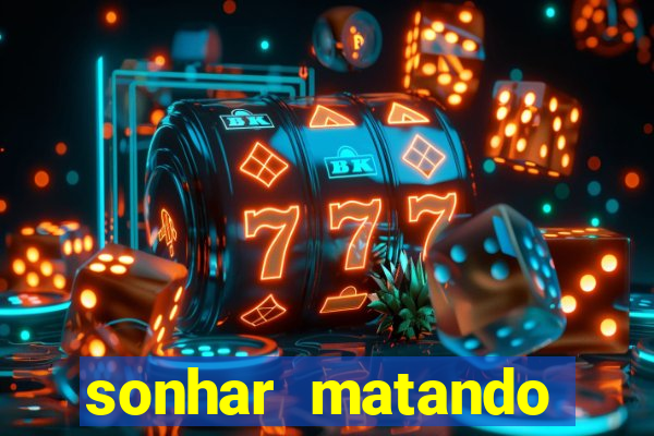 sonhar matando porco jogo do bicho