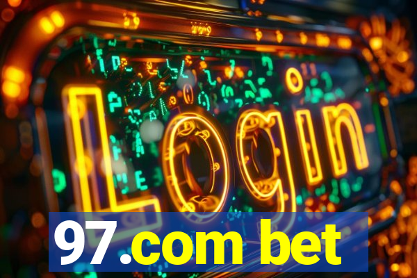 97.com bet