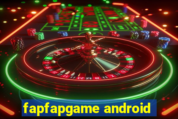 fapfapgame android