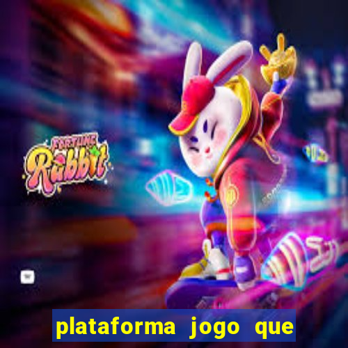 plataforma jogo que paga no cadastro