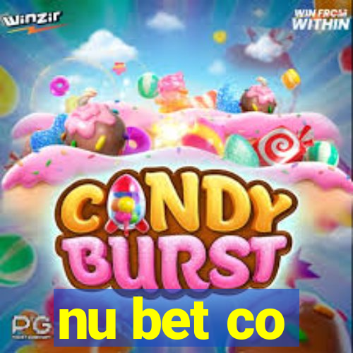 nu bet co