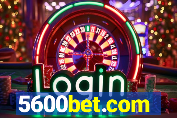 5600bet.com