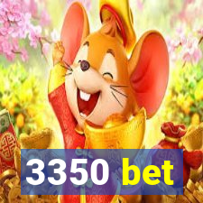 3350 bet