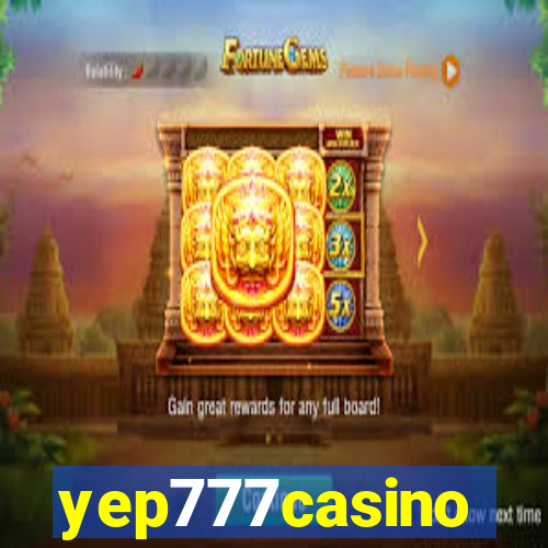 yep777casino