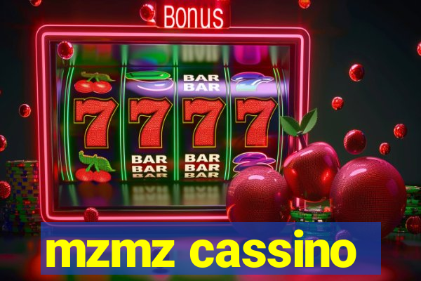 mzmz cassino