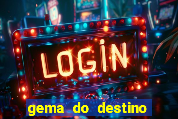 gema do destino códigos 2024