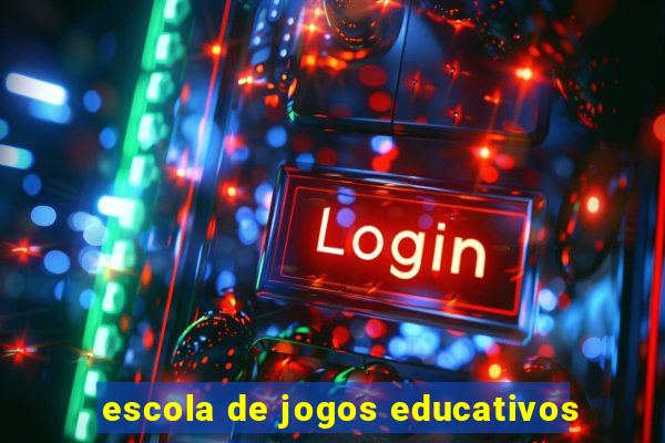 escola de jogos educativos